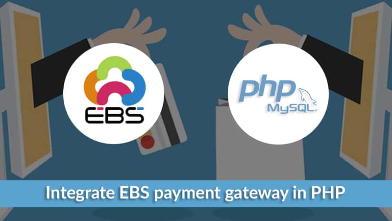 Integrate EBS payment gateway in PHP