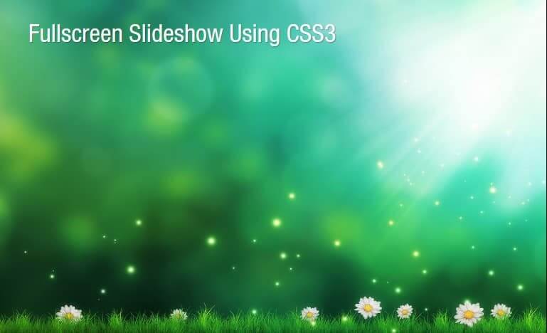 Fullscreen Slideshow Using CSS3